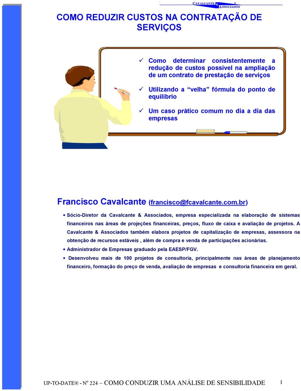 m no dia a dia das empresas Francisco Cavalcante (francisco@fcavalcante.com.