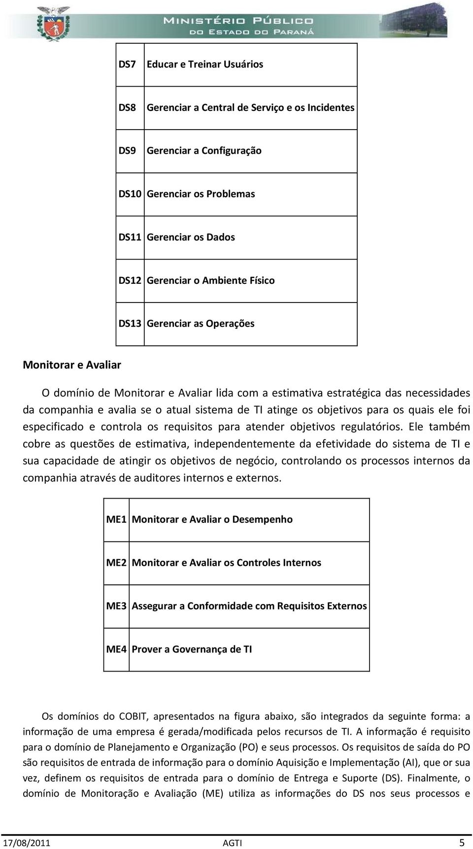 especificad e cntrla s requisits para atender bjetivs regulatóris.