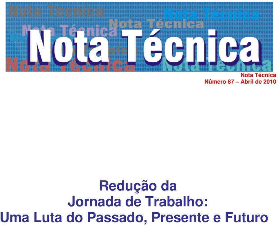 Jornada de Trabalho: Uma