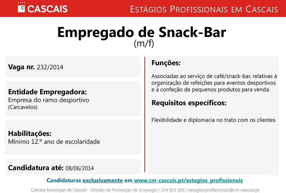 relativas à organização de refeições para eventos desportivos e à confeção de pequenos