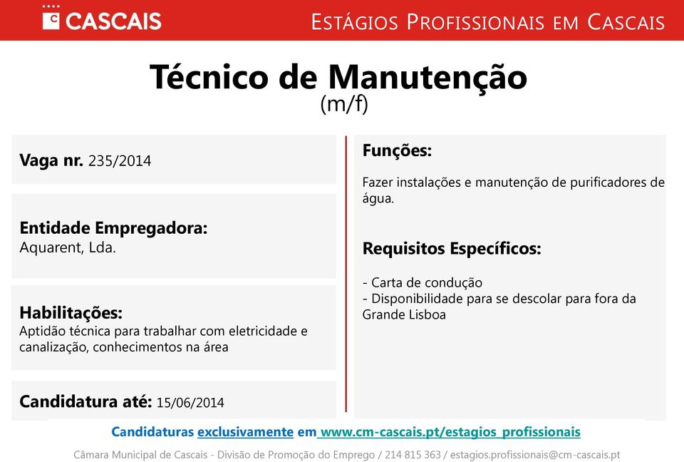 conhecimentos na área Fazer instalações e manutenção de purificadores de