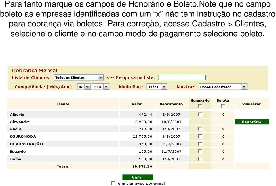 instrução no cadastro para cobrança via boletos.