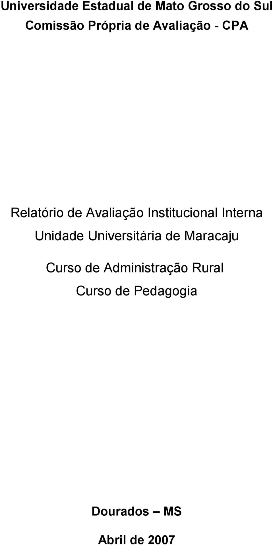 Institucional Interna Unidade Universitária de Maracaju