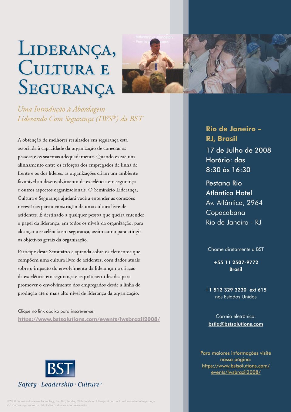 Quando existe um alinhamento entre os esforços dos empregados de linha de frente e os dos líderes, as organizações criam um ambiente favorável ao desenvolvimento da excelência em segurança e outros