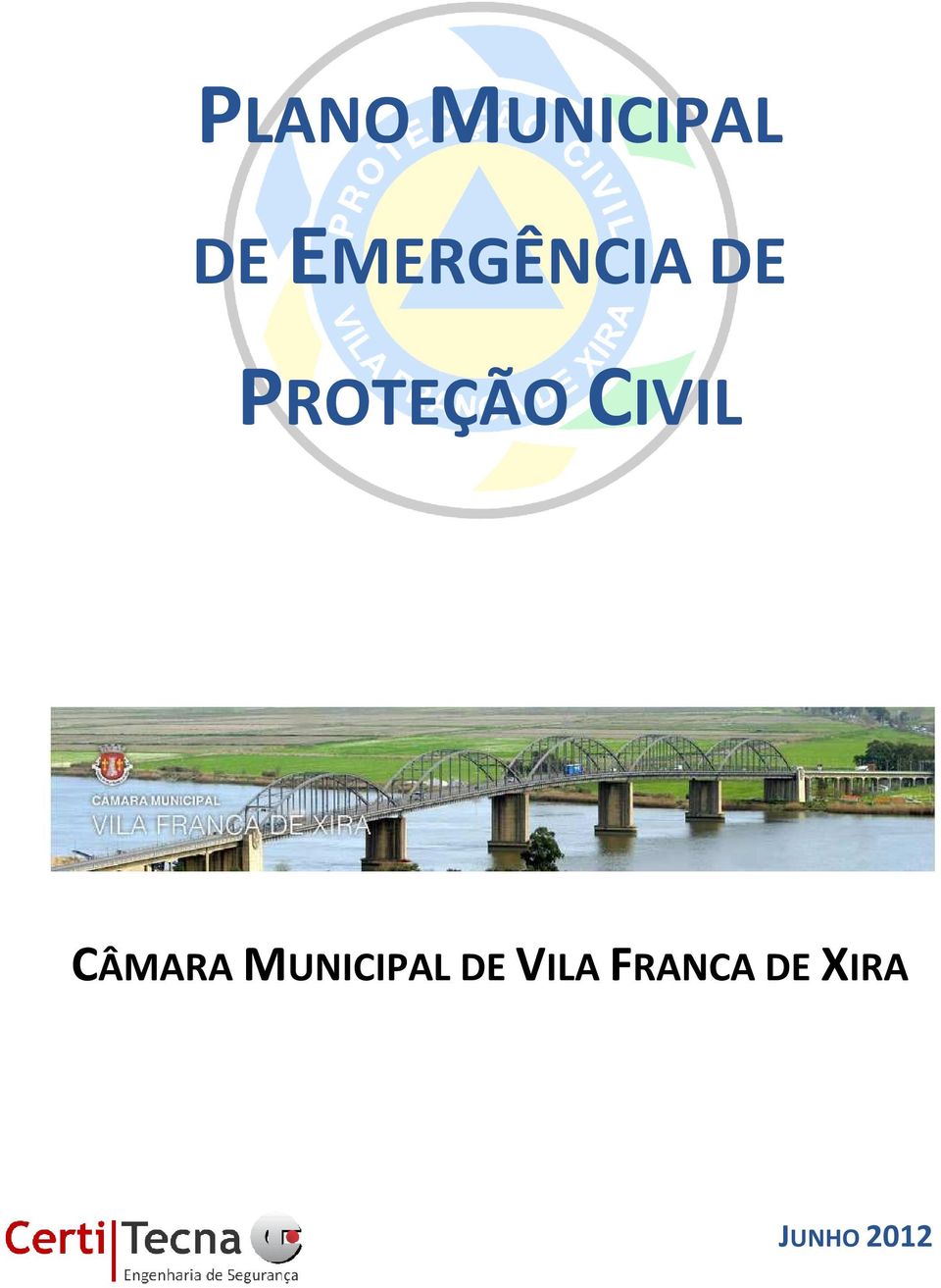 PROTEÇÃO CIVIL