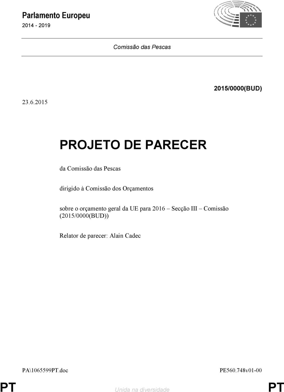 Orçamentos sobre o orçamento geral da UE para 2016 Secção III Comissão