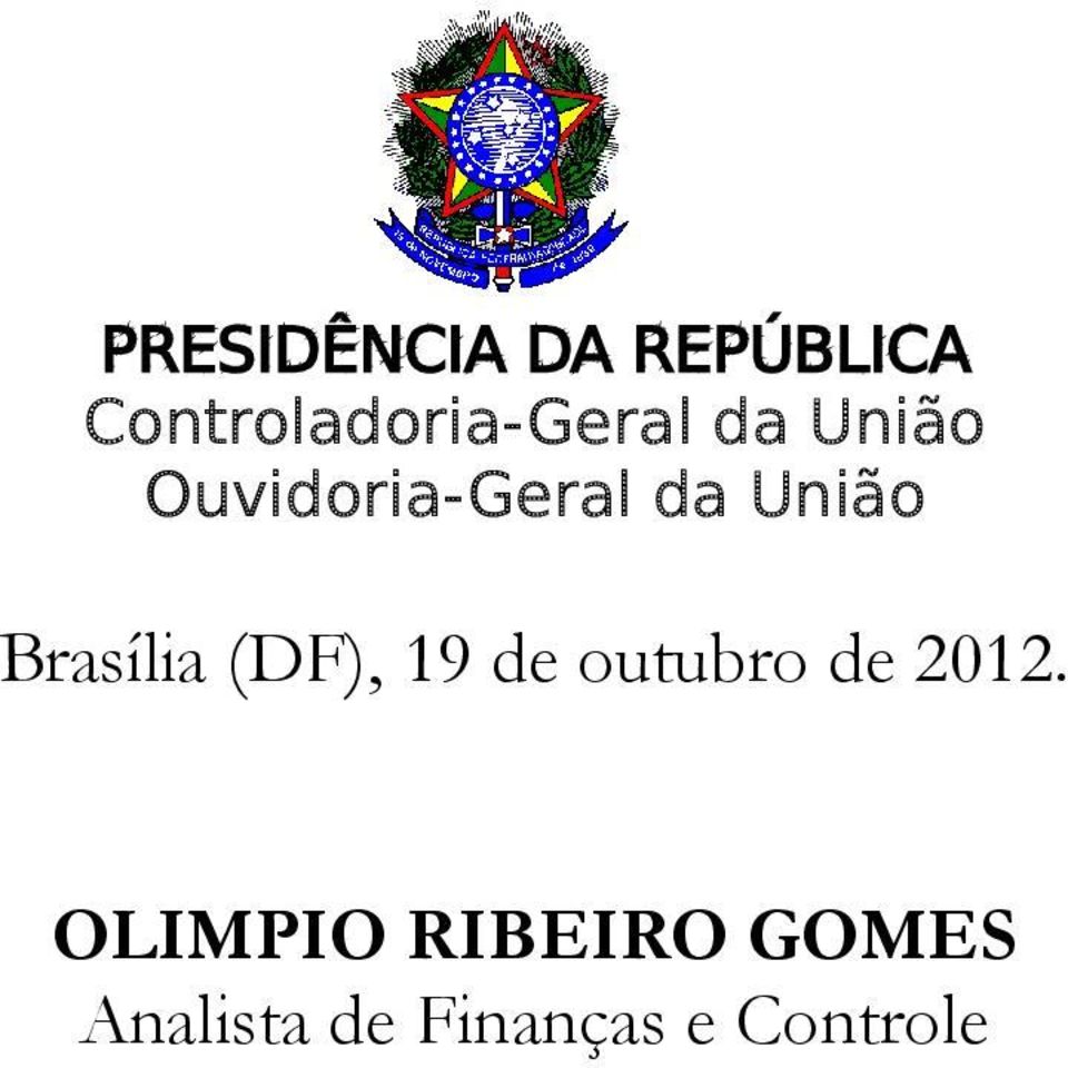 OLIMPIO RIBEIRO GOMES