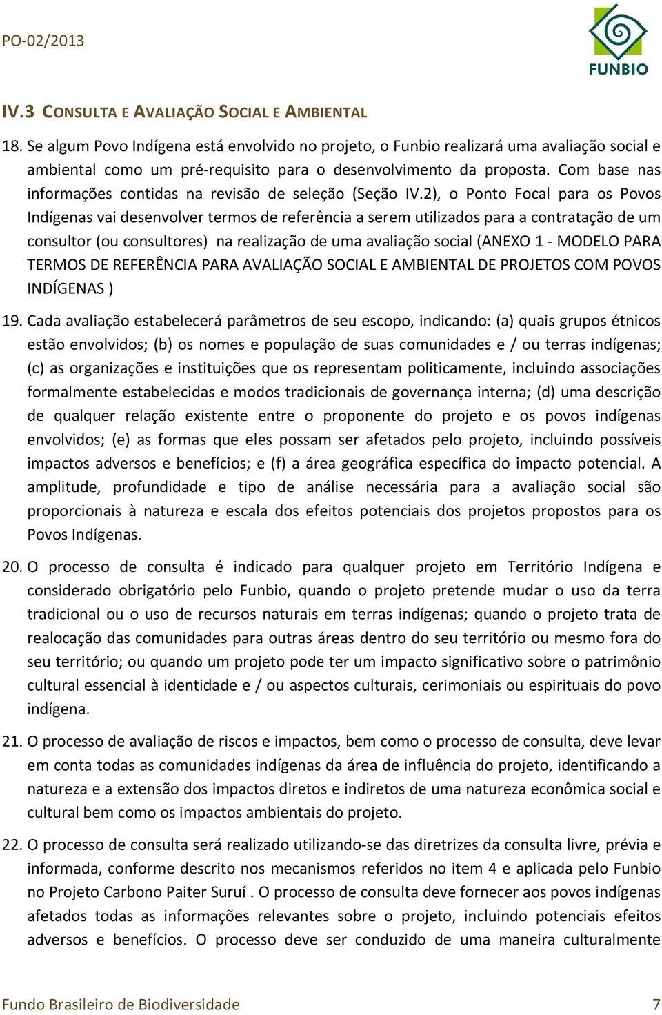 Com base nas informações contidas na revisão de seleção (Seção IV.