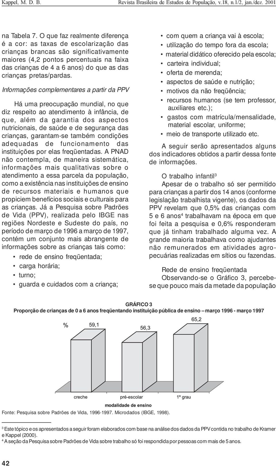 crianças pretas/pardas.