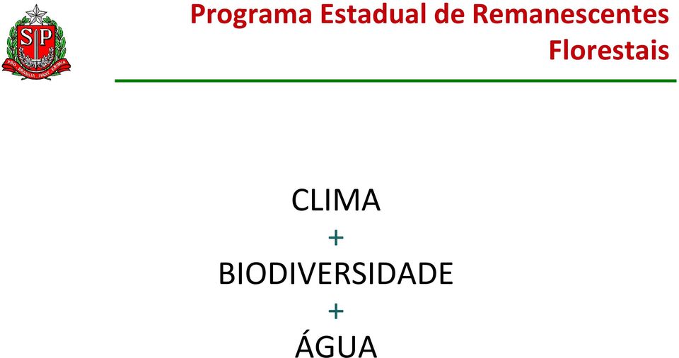 Florestais CLIMA +