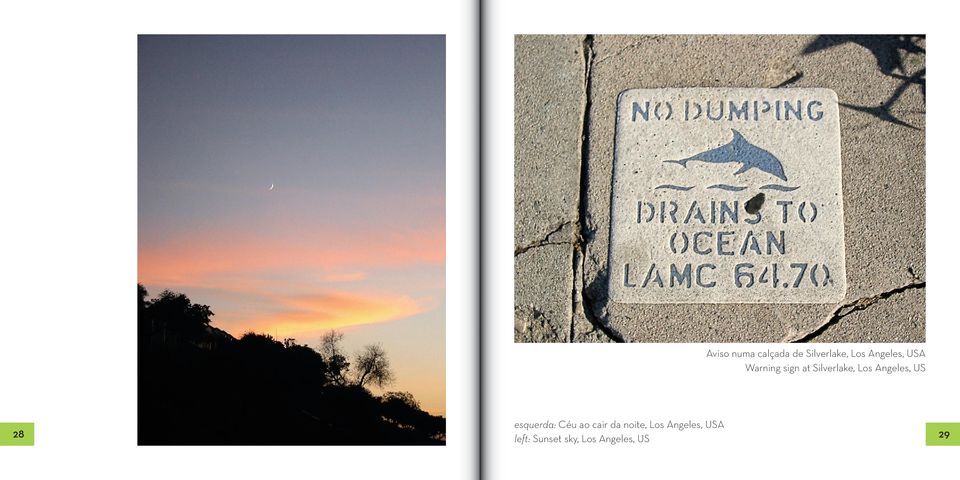 Angeles, US esquerda: Céu ao cair da noite,