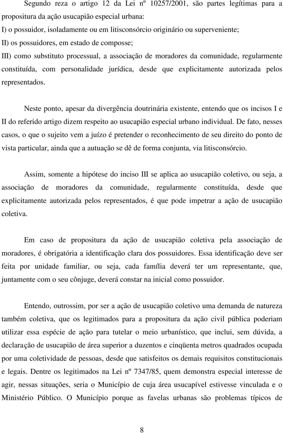 explicitamente autorizada pelos representados.