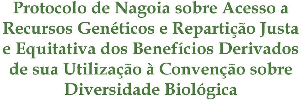 Equitativa dos Benefícios Derivados de