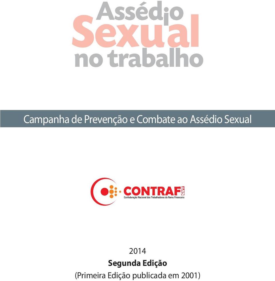 ao Assédio Sexual 2014 Segunda