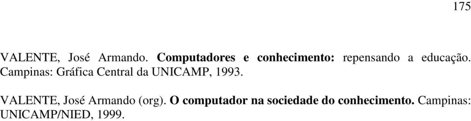 Campinas: Gráfica Central da UNICAMP, 1993.