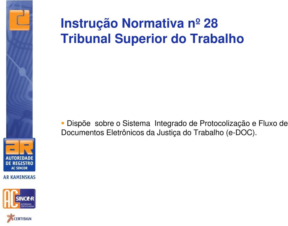 Sistema Integrado de Protocolização e