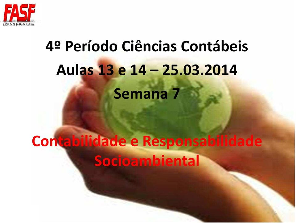 03.2014 Semana 7