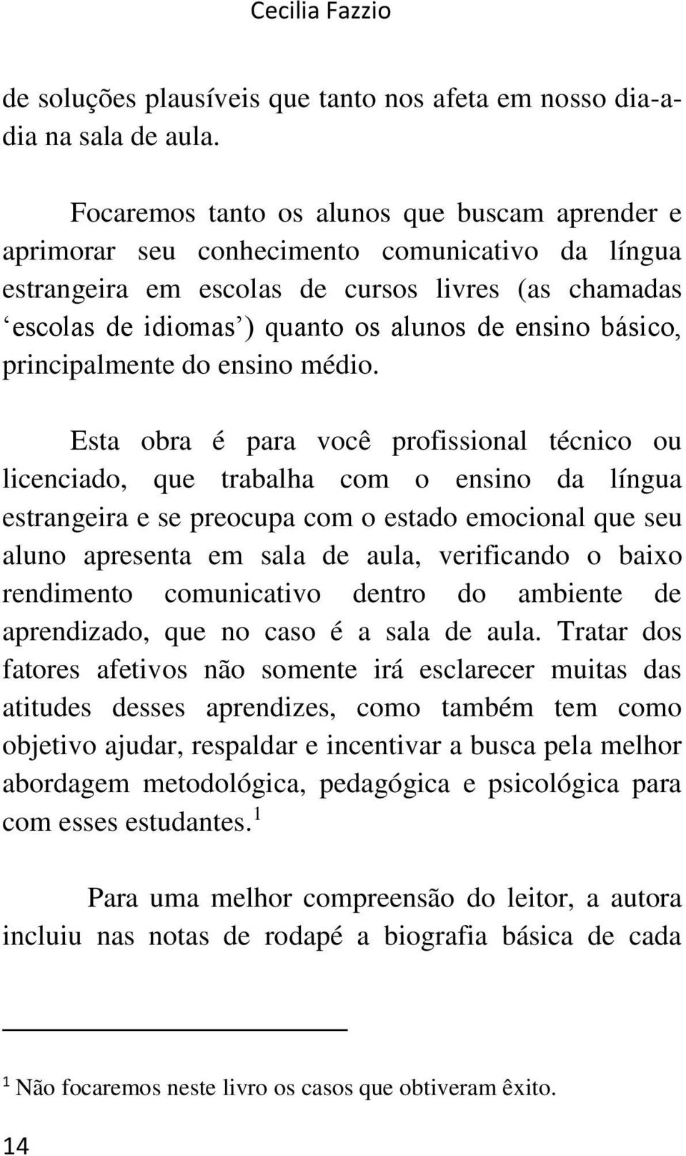 básico, principalmente do ensino médio.