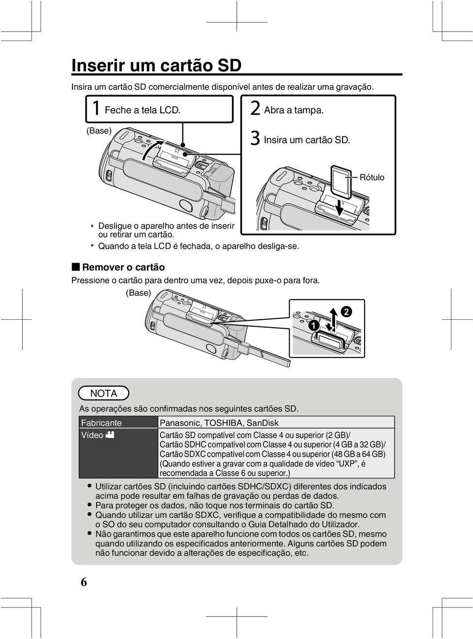 Rótulo Desligue o aparelho antes de inserir