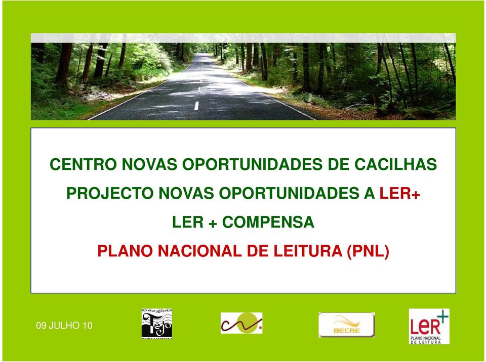 OPORTUNIDADES A LER+ LER +