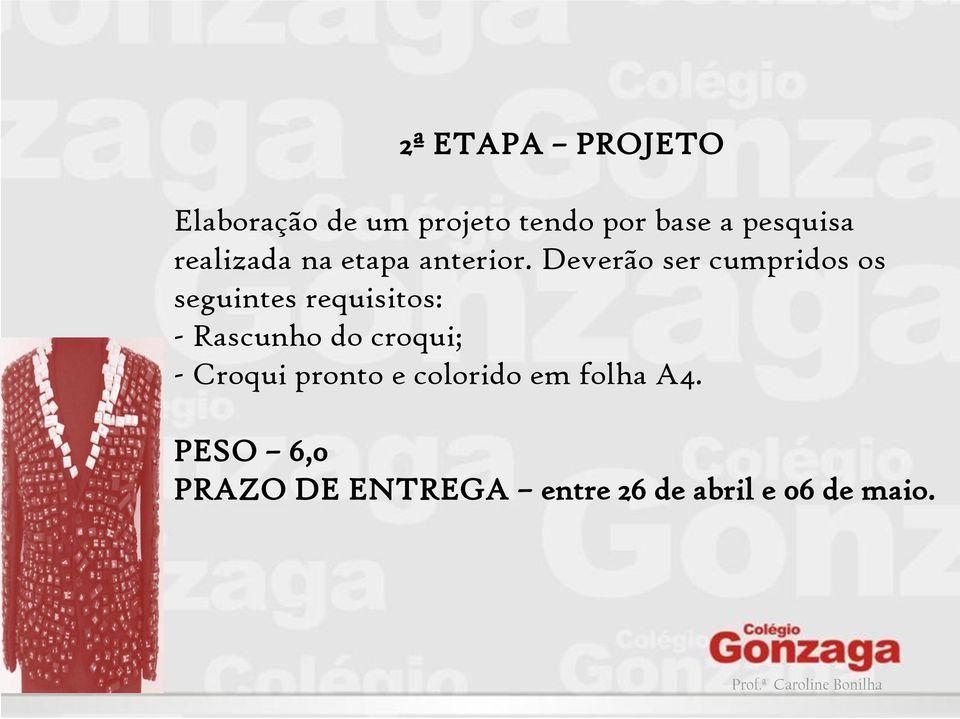 Deverão ser cumpridos os seguintes requisitos: - Rascunho do croqui; -