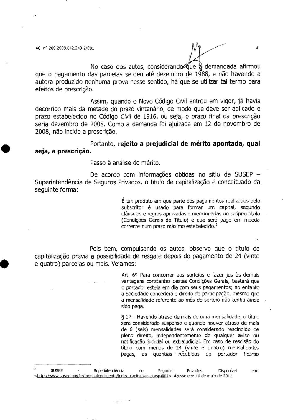 utilizar tal termo para efeitos de prescrição.