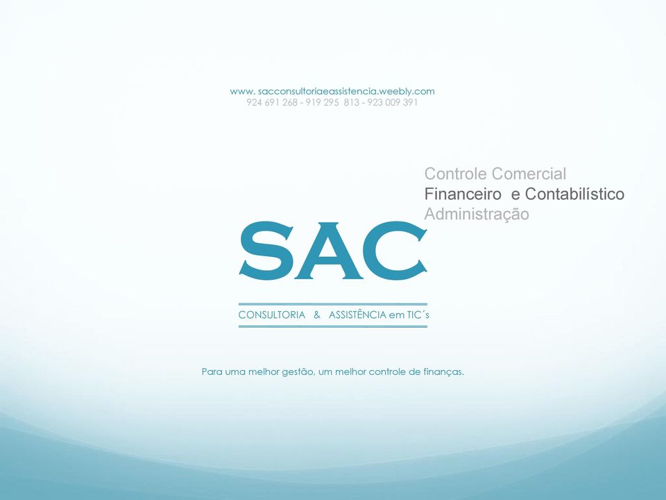 Financeiro e Contabilístico SAC Administração CONSULTORIA