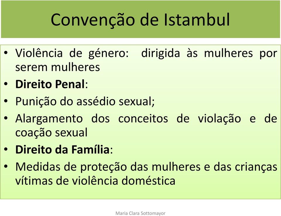 conceitos de violação e de coação sexual Direito da Família: Medidas de