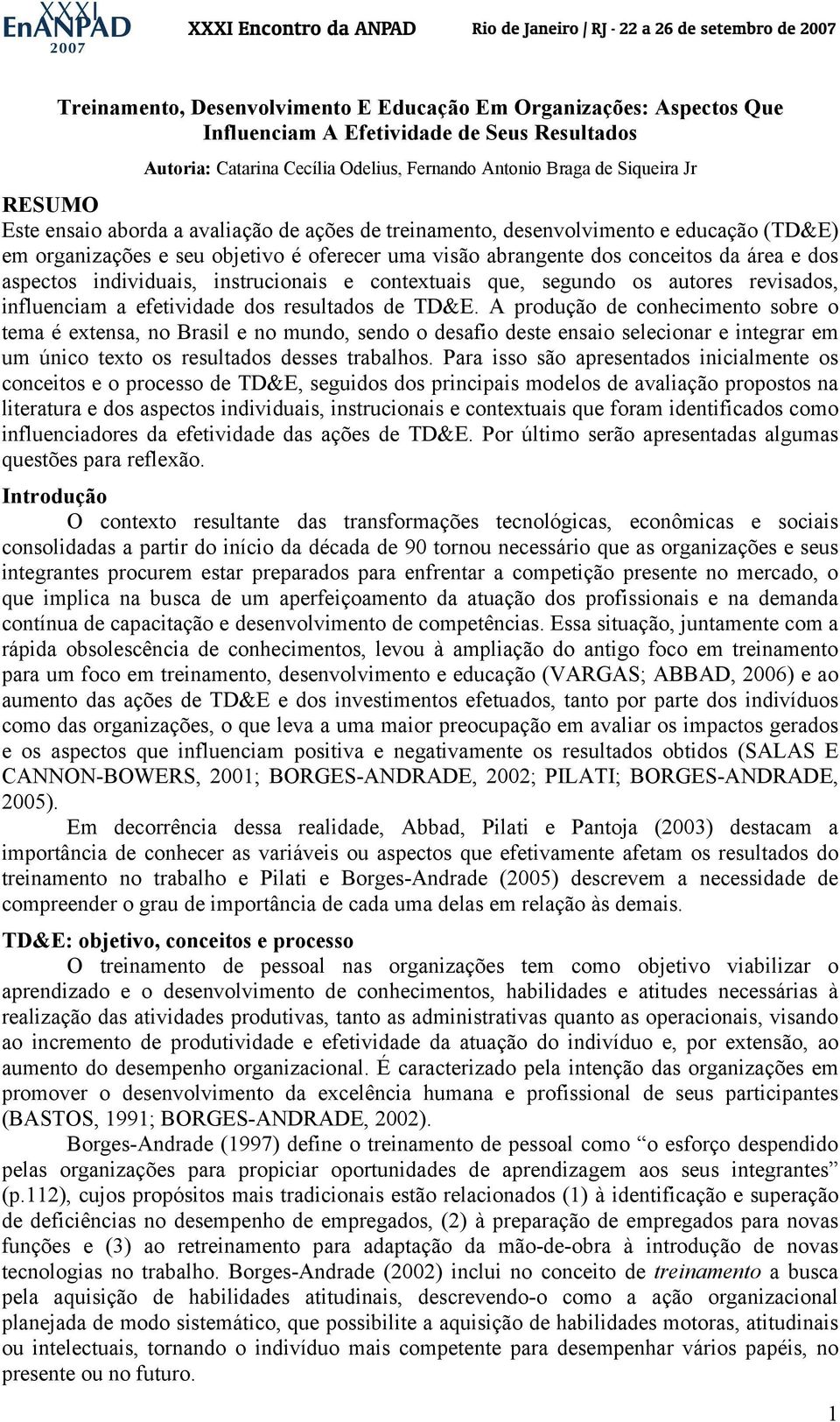 instrucionais e contextuais que, segundo os autores revisados, influenciam a efetividade dos resultados de TD&E.