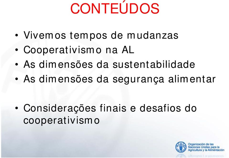 sustentabilidade As dimensões da segurança