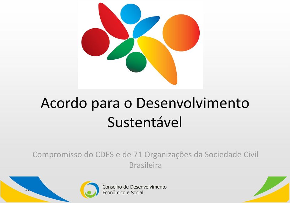 Compromisso do CDES e de 71