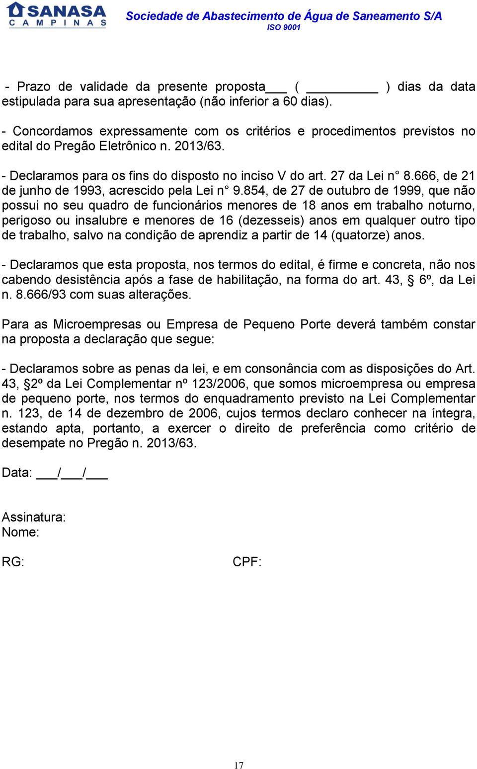 666, de 21 de junho de 1993, acrescido pela Lei n 9.