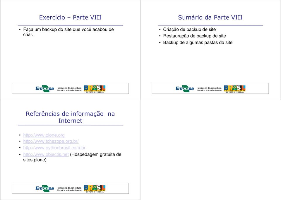 algumas pastas do site Referências de informação na Internet http://www.plone.