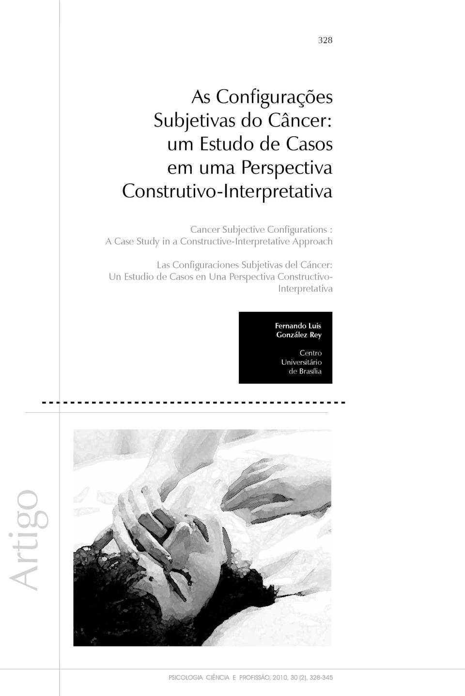 Constructive-Interpretative Approach Las Configuraciones Subjetivas del Cáncer: Un Estudio de