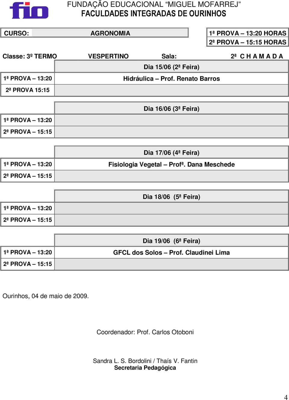 Renato Barros 2ª PROVA 15:15 Fisiologia Vegetal