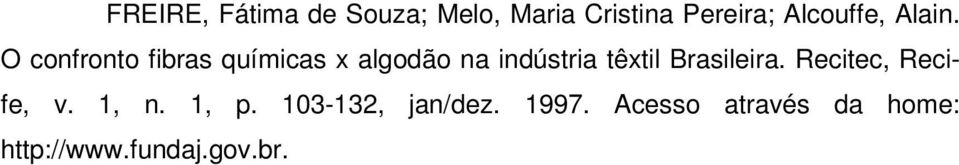 O confronto fibras químicas x algodão na indústria têxtil