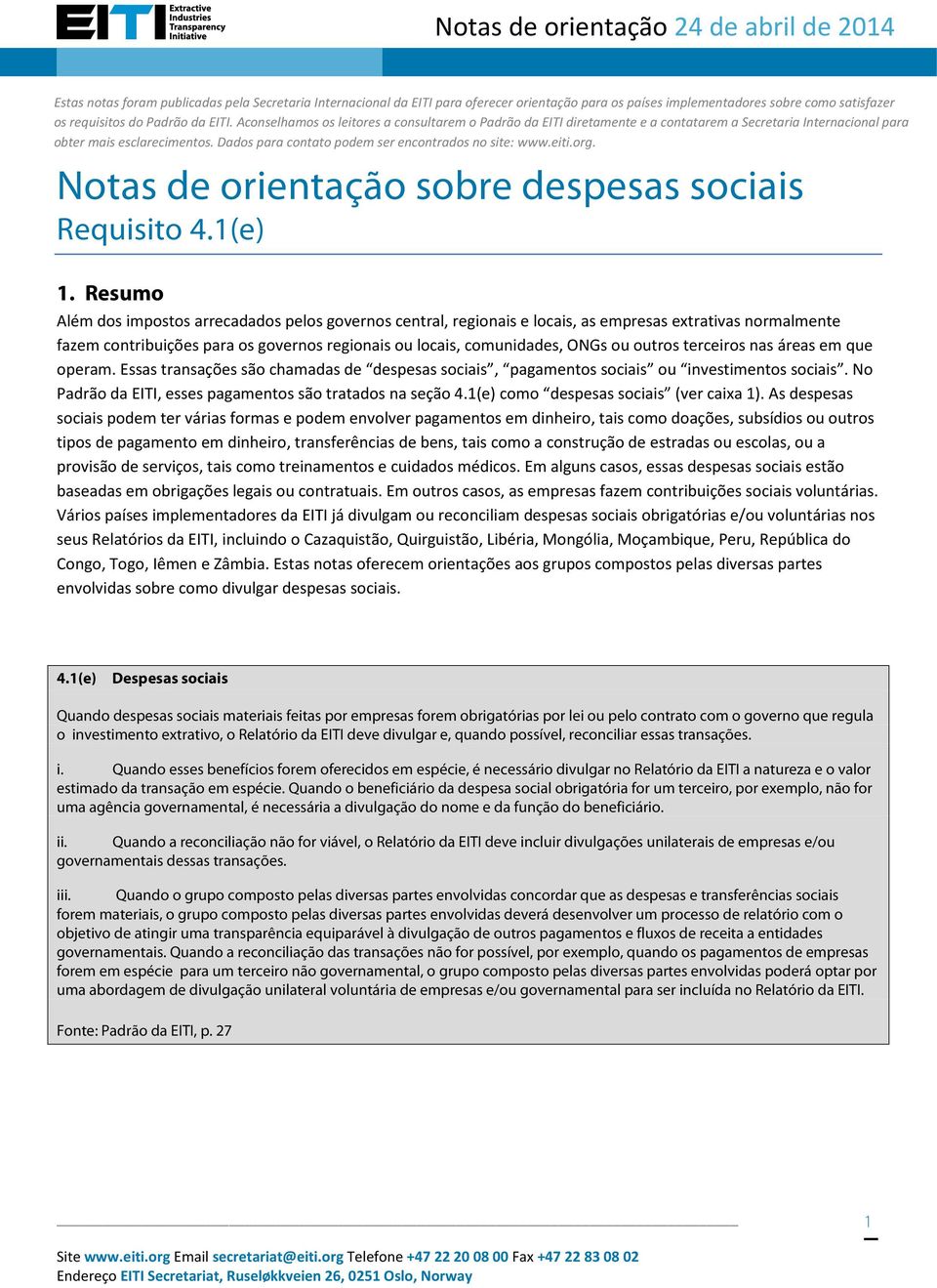 eiti.org. Notas de orientação sobre despesas sociais Requisito 4.1(e) 1.