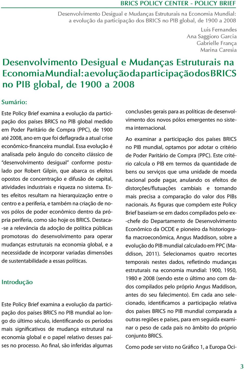 econômico-financeira mundial.