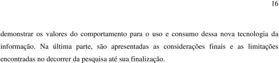 Na última parte, são apresentadas as considerações finais