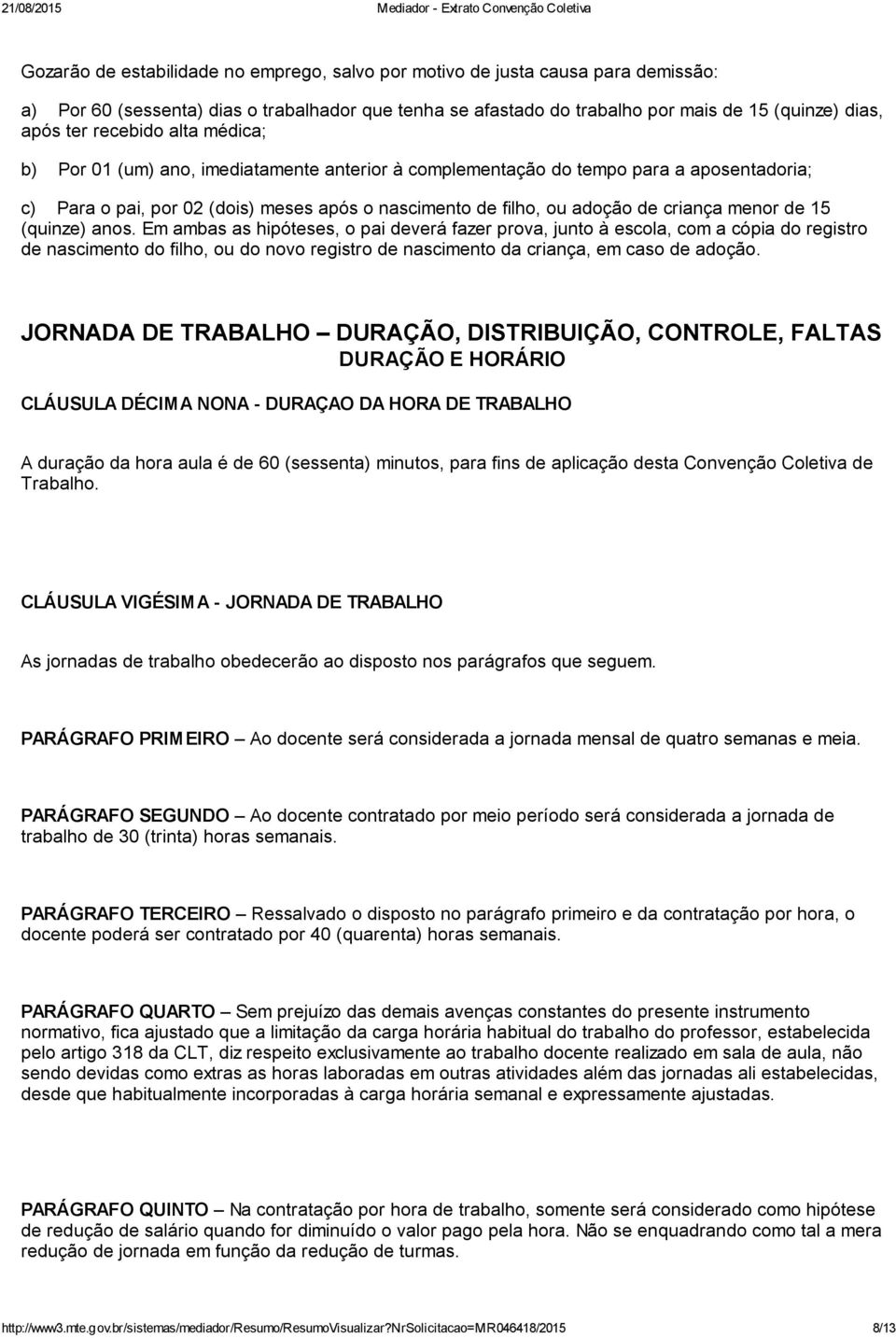 menor de 15 (quinze) anos.