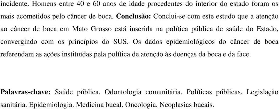 convergindo com os princípios do SUS.