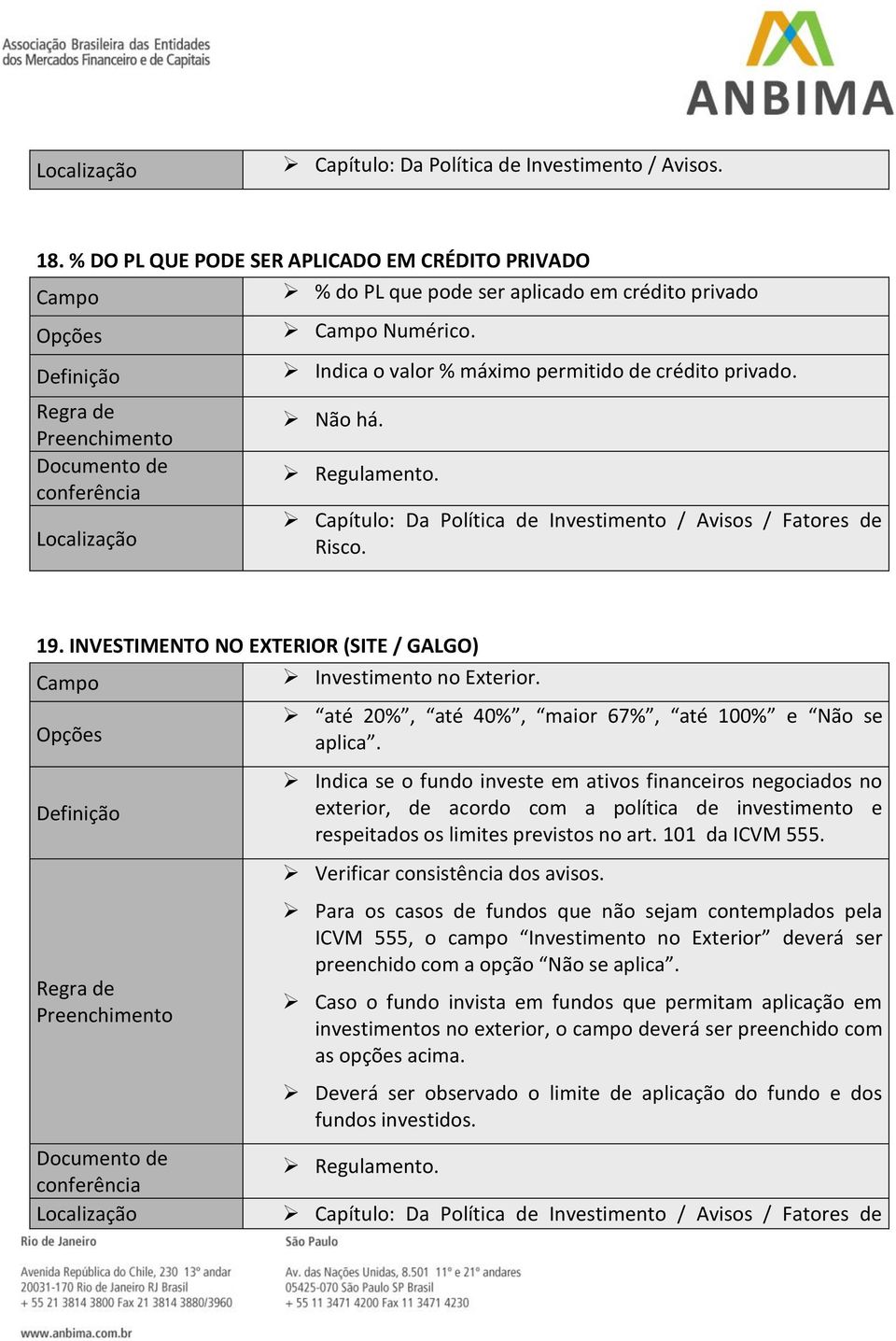 até 20%, até 40%, maior 67%, até 100% e Não se aplica.