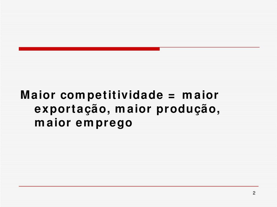 maior exportação,