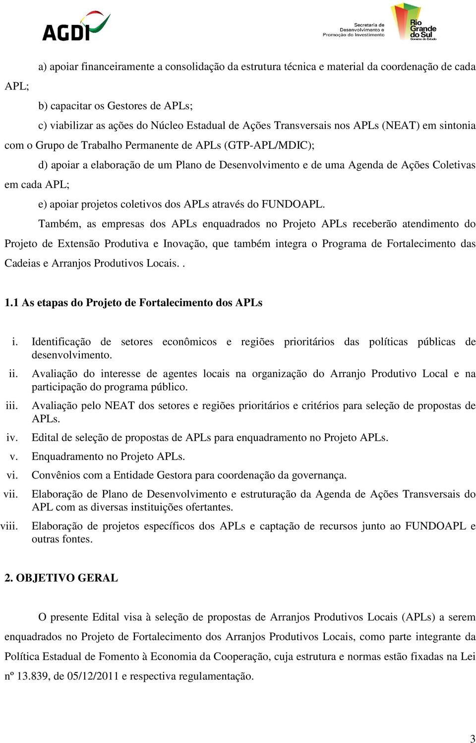 projetos coletivos dos APLs através do FUNDOAPL.