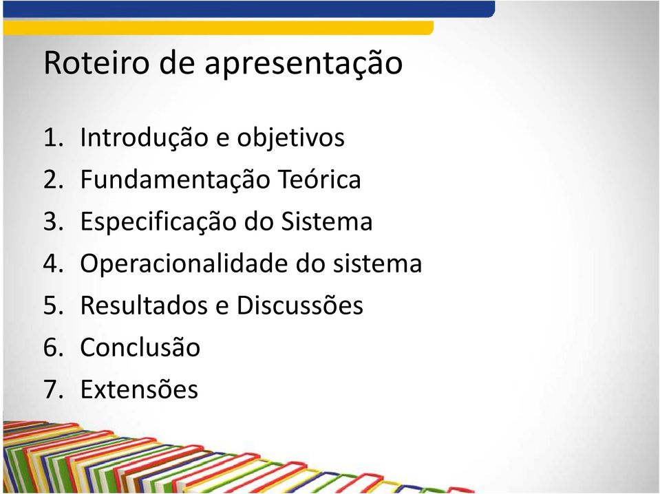 Fundamentação Teórica 3.