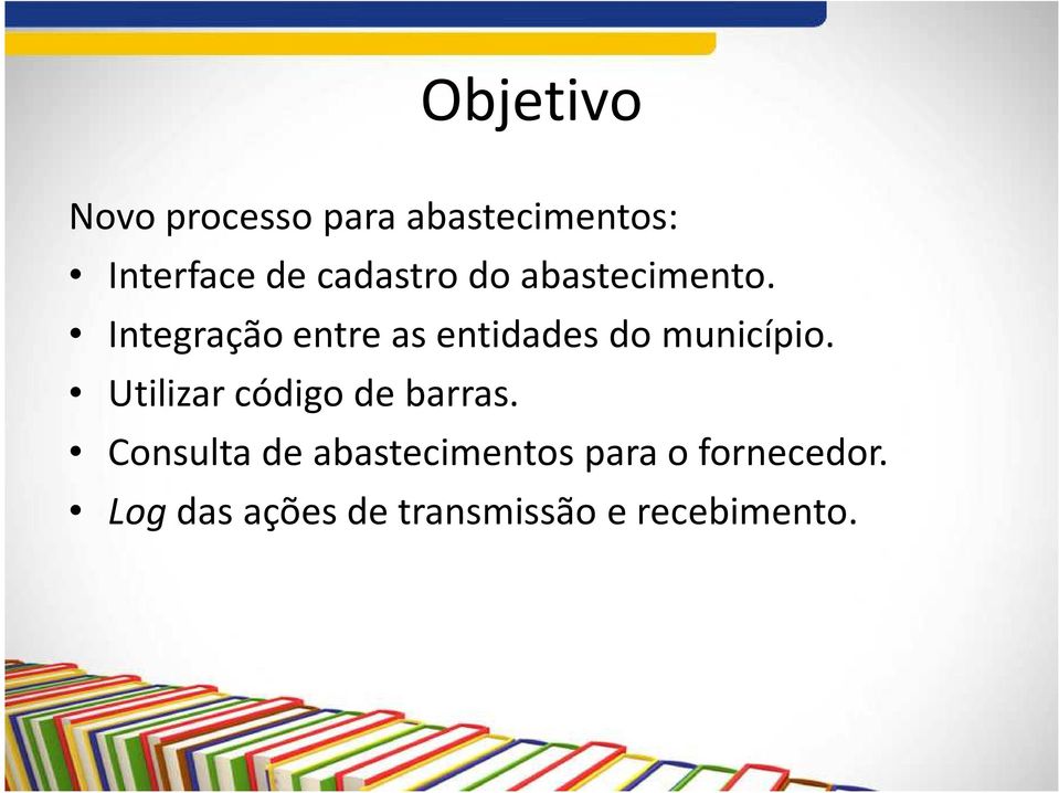 Integração entre as entidades do município.