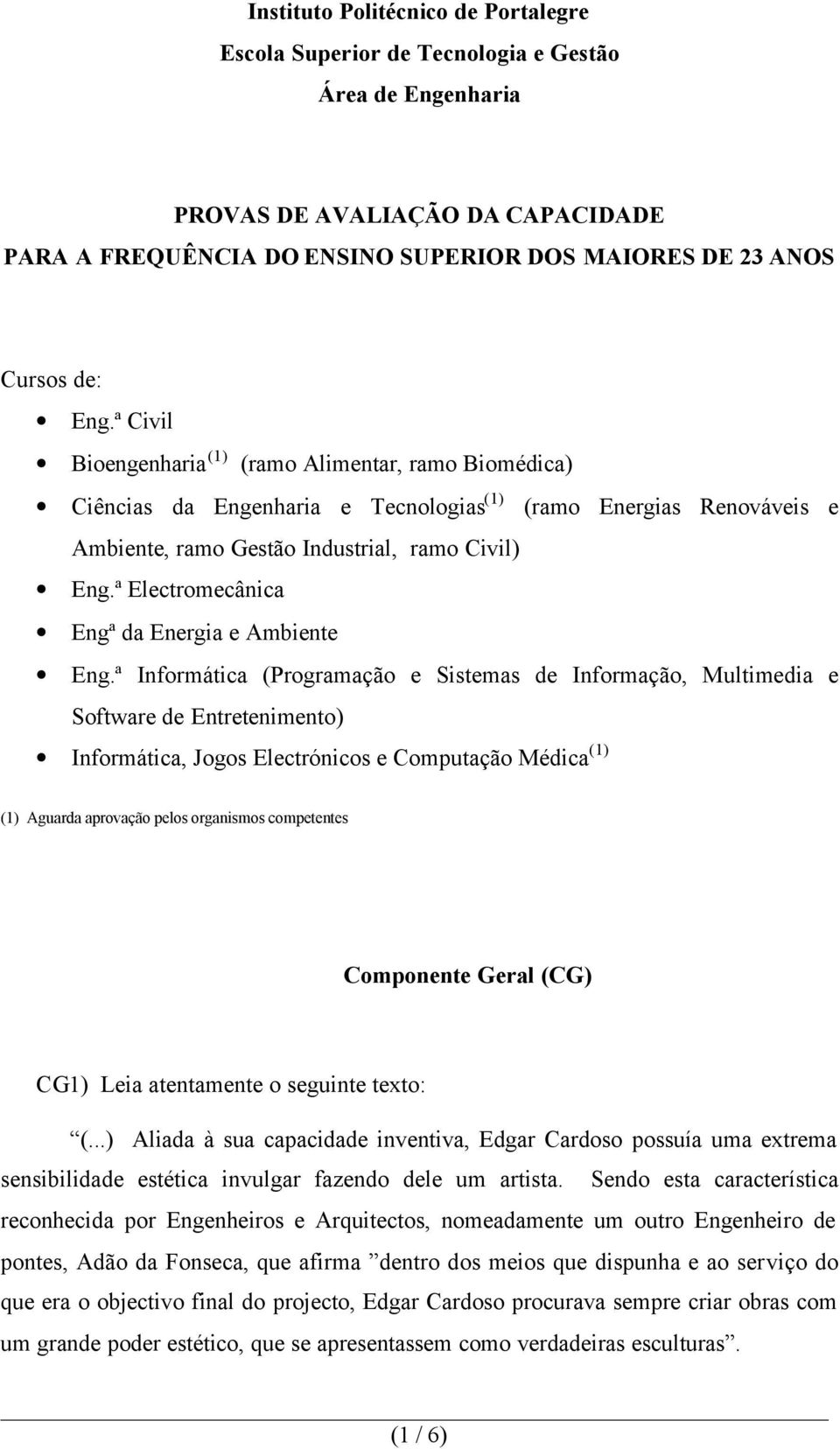 ª Electromecânica Engª da Energia e Ambiente Eng.