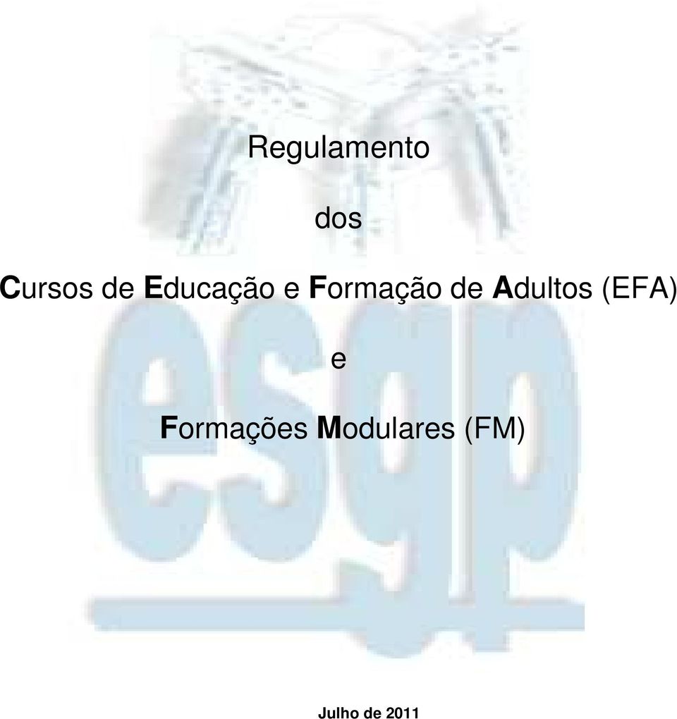 Adultos (EFA) e Formações