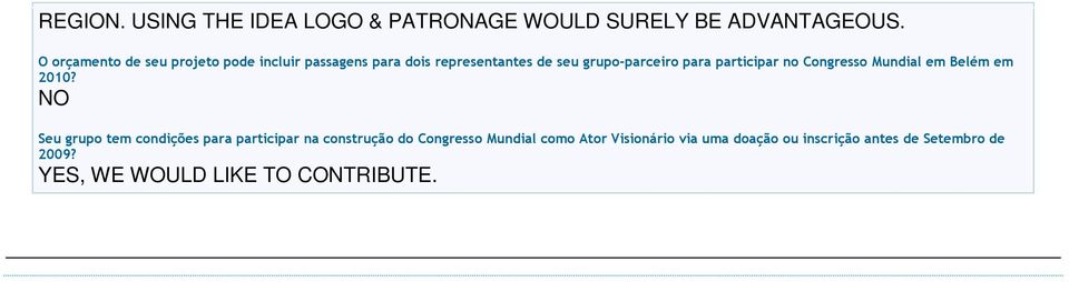 participar no Congresso Mundial em Belém em 2010?