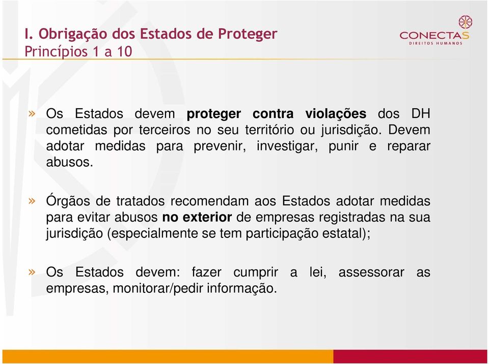 » Órgãos de tratados recomendam aos Estados adotar medidas para evitar abusos no exterior de empresas registradas na sua